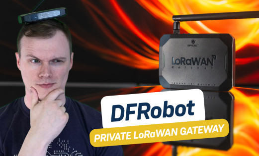DFRobot Private LoRaWAN Gateway Review: A Fully Local IoT Server with Node-RED